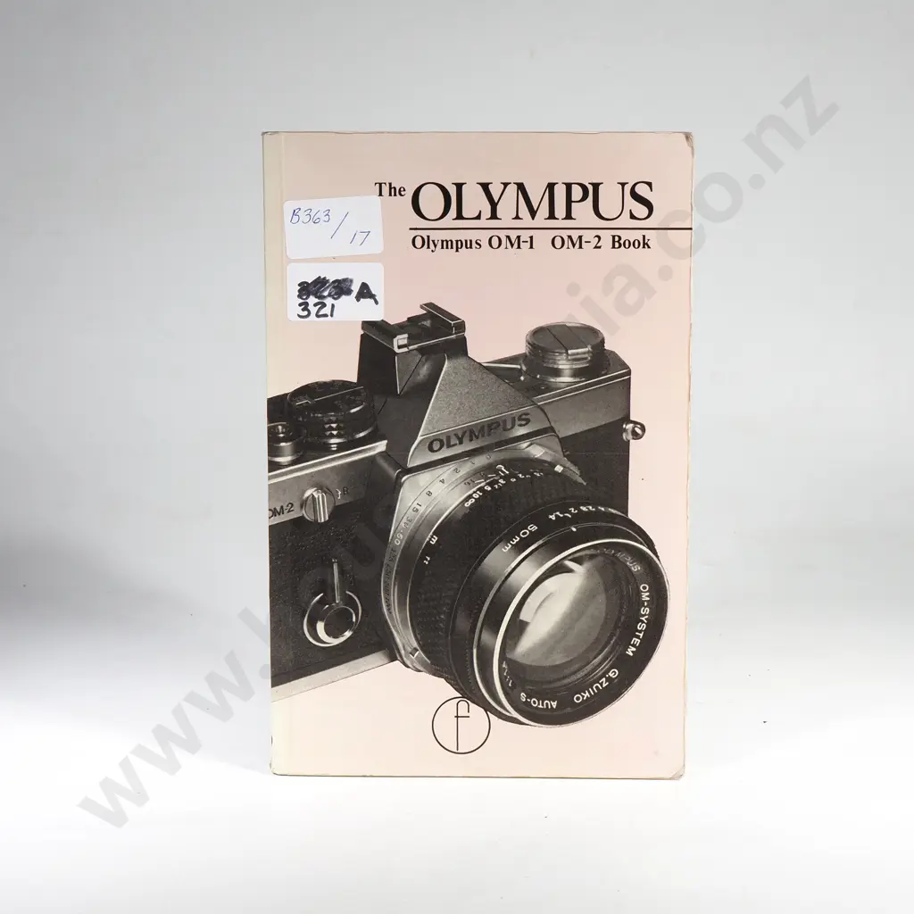 Gaunt. Leonard - 'The Olympus Book for OM1 & OM2 Users' 1st Edition 1977 Image 1++