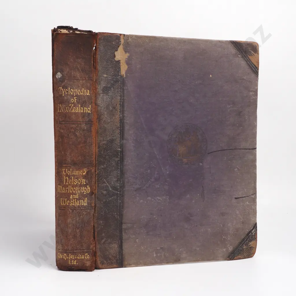 The Cyclopedia of New Zealand, Vol 5, Nelson, Marlborough, and Westland, Cyclopedia Co, Christchurch,1906 Image 1++
