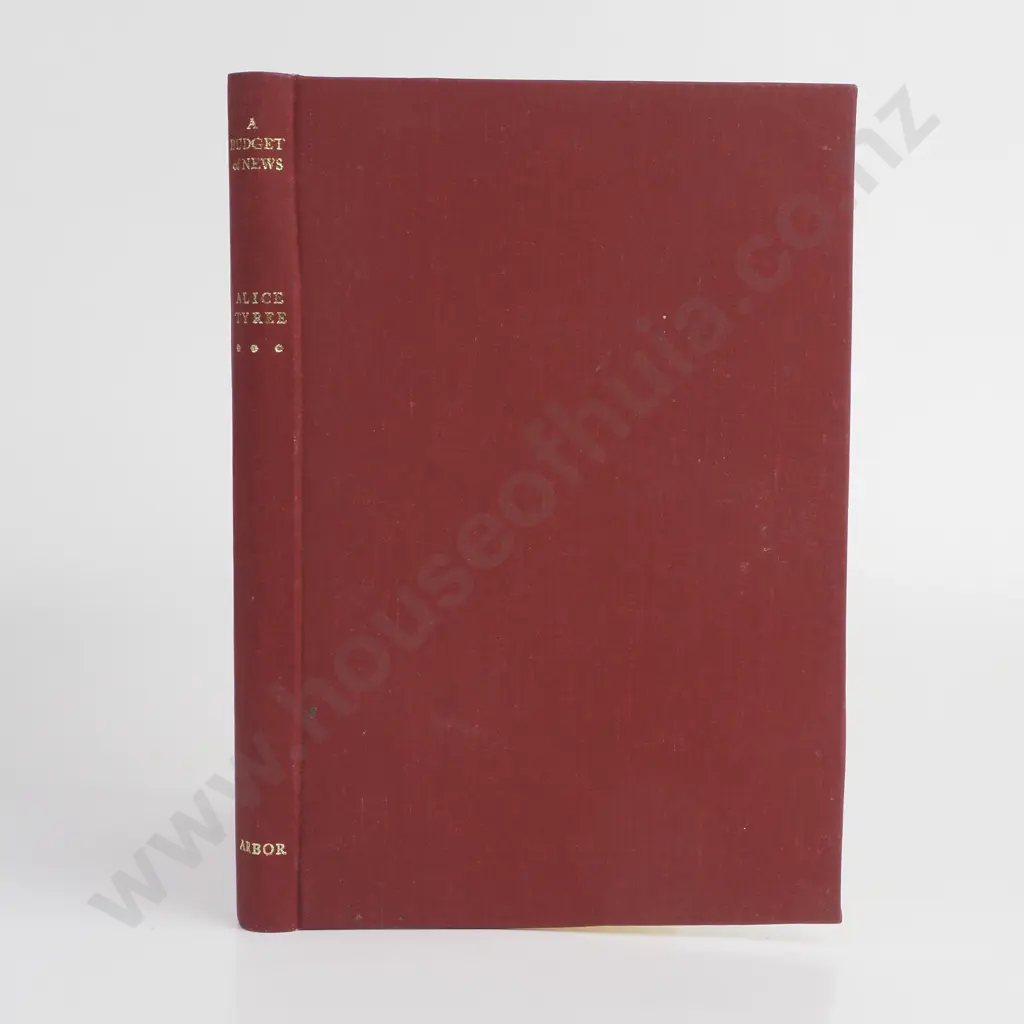Tyree, Alice - A Budget of News, The Arbor Press, LE 154 Image 1++