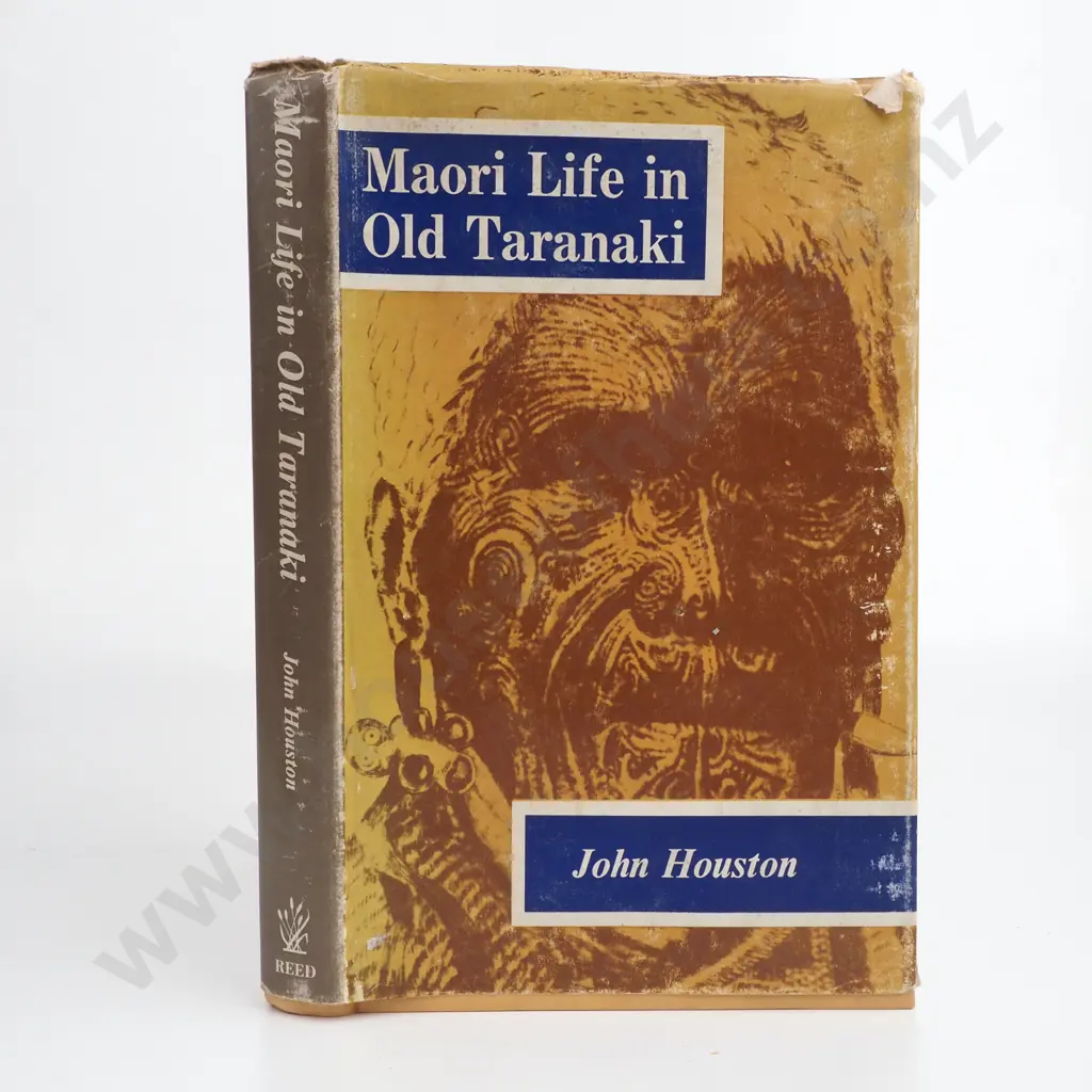 John Houston - 'Maori Life in Old Taranaki'. Image 1++