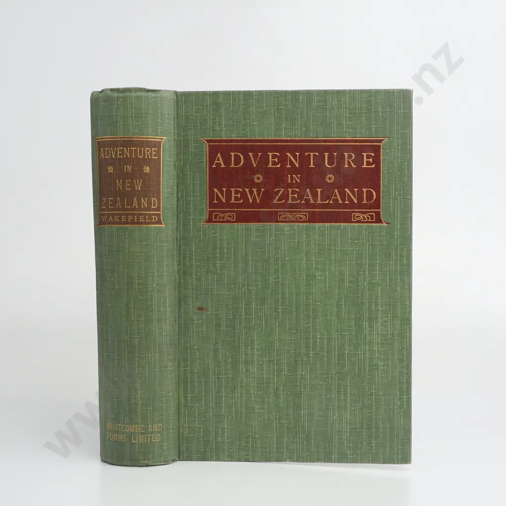 Edward Jenningham Wakefield; Adventure in New Zealand Image 1++