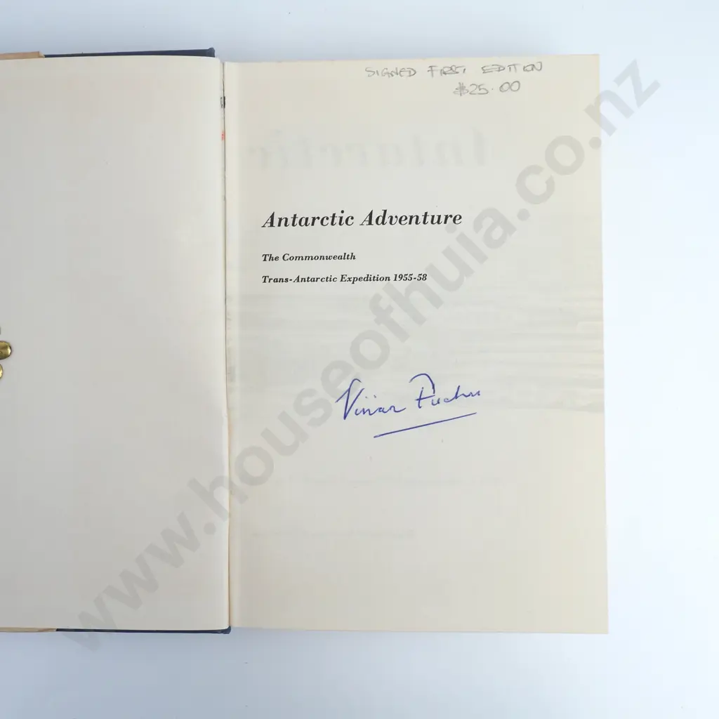 Fuchs Vivian, 'Antartic Adventure, The Commonwealth Trans-Atlantic Edition' Publisher Cassell & Company Ltd 1959, Image 1++
