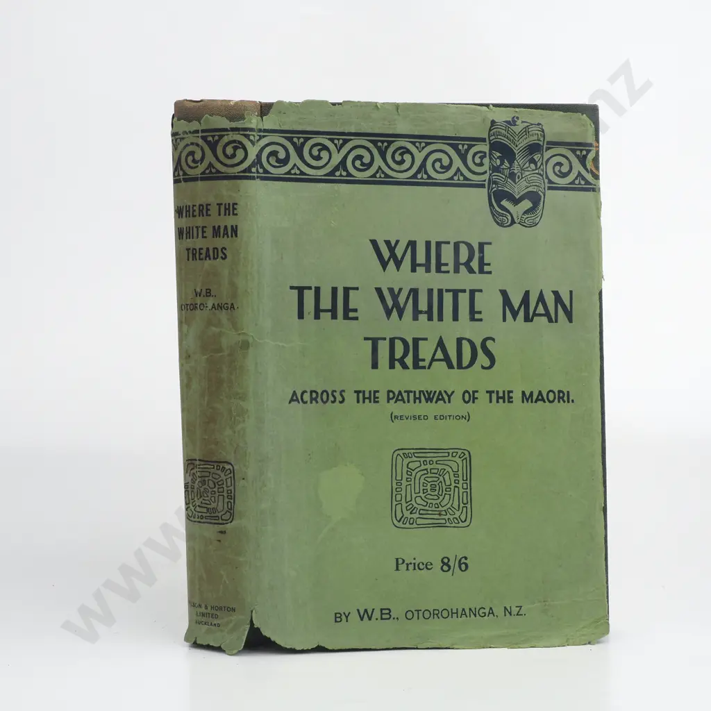 W.B. Otorohanga - 'Where the White Man Treads' Image 1++