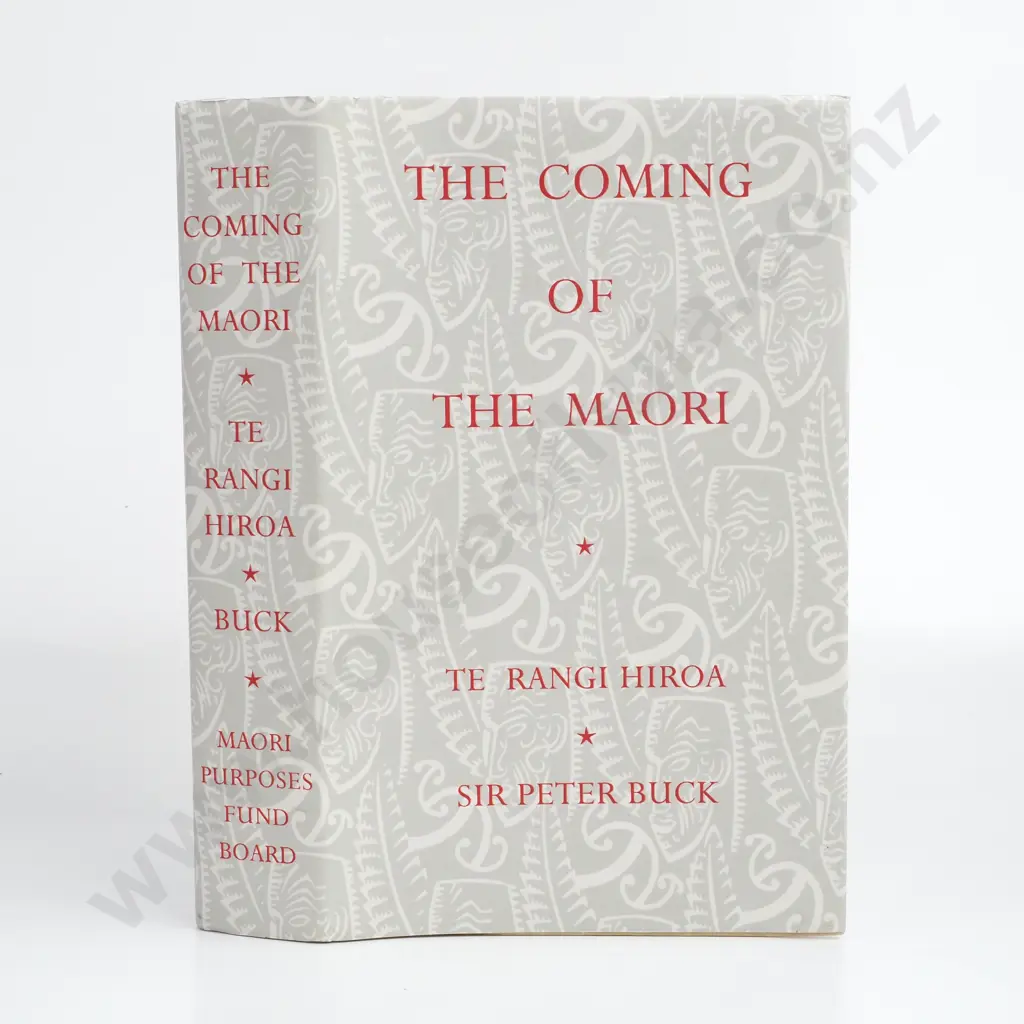 Te Rangi Hiroa ( Sir Peter Buck ) - The Coming of the Maori, 1966 Reprint Image 1++