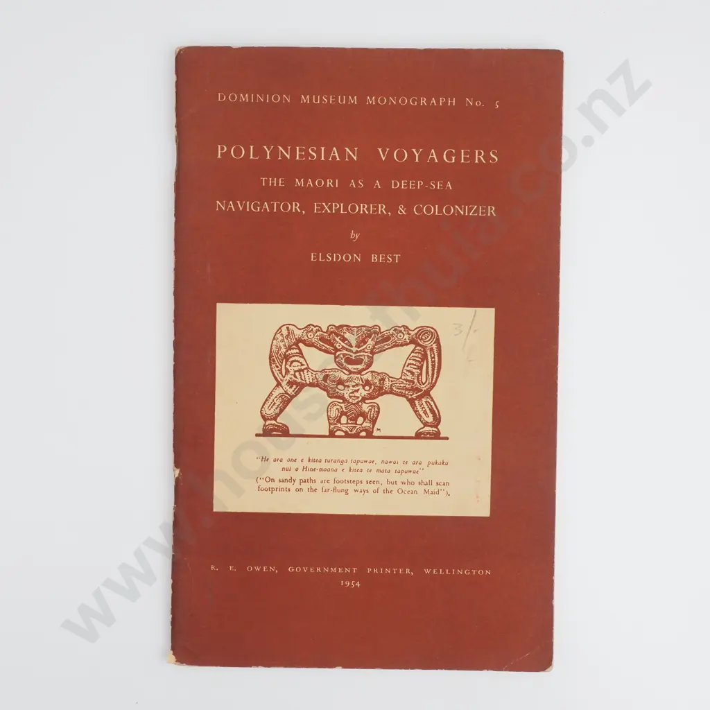 Elston Best - 'Polynesian Voyages, The Maori as a deep-sea Navigator, Explorer, & Colonizer' Image 1++