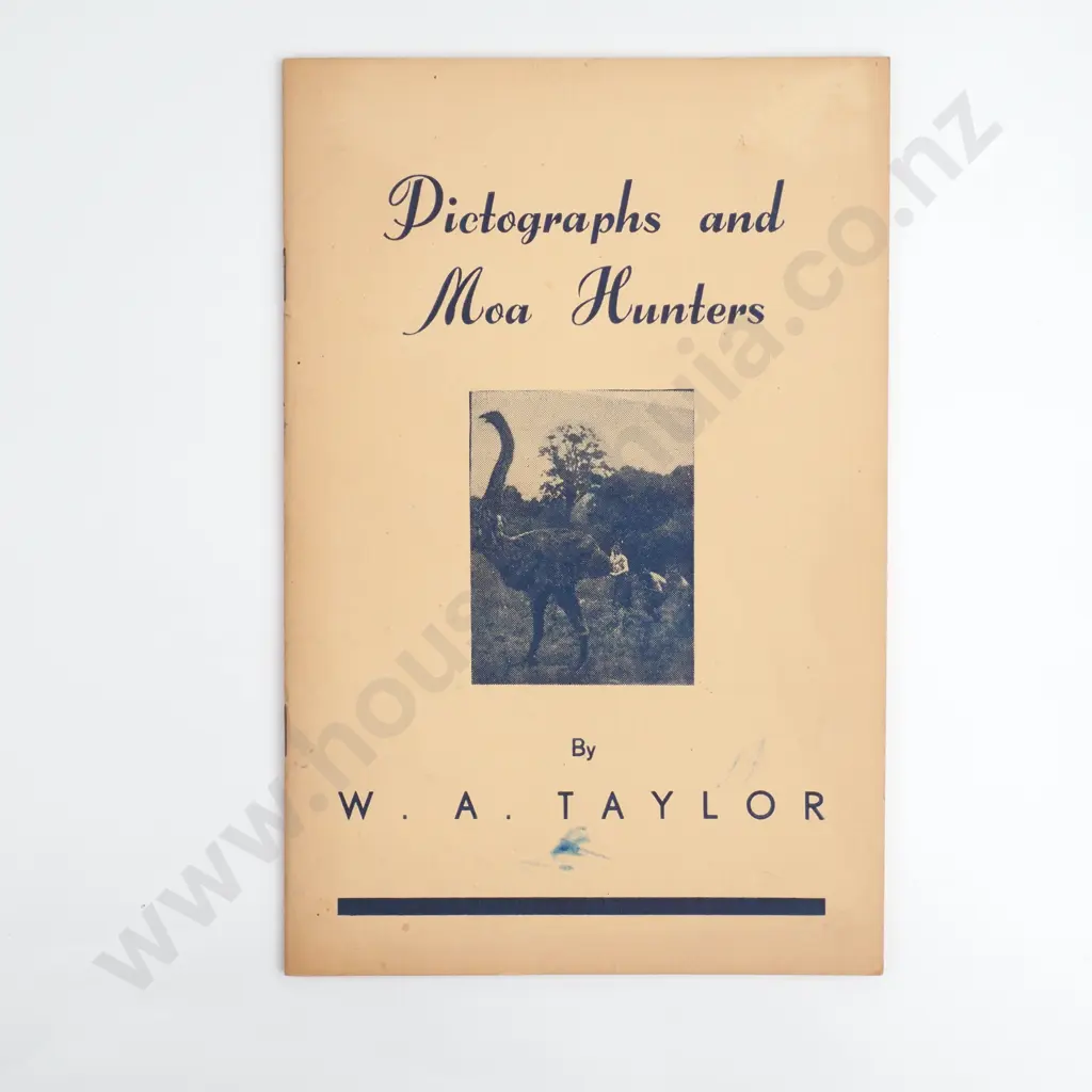 W.A. Taylor - 'Pictographs and Moa Hunters' Image 1++