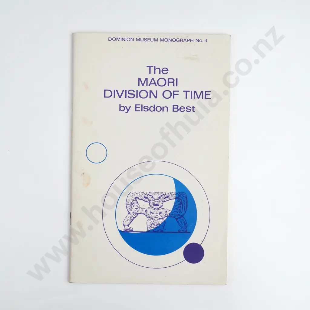 Elsdon Best - ' The Maori Division of Time' Image 1++