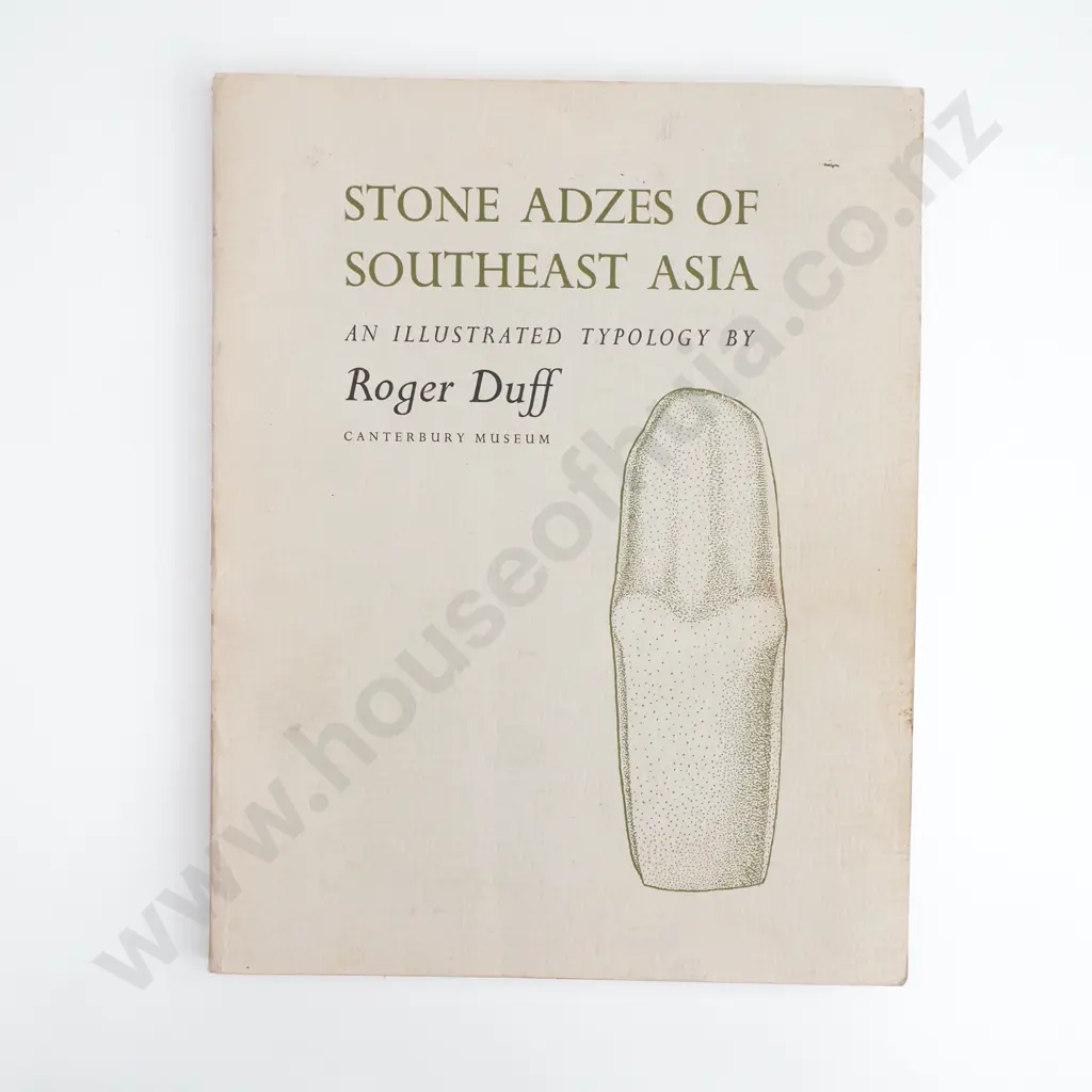 Roger Duff - 'Stone Adzes of Southeast Asia'. Image 1++