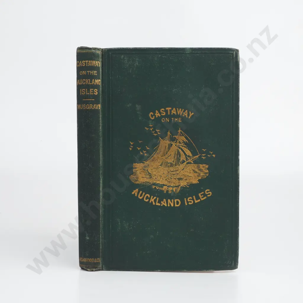 Capt Thomas Musgrove - Castaway on the Auckland Isles, Lockwood & Co, 1866 1st Edition Image 1++