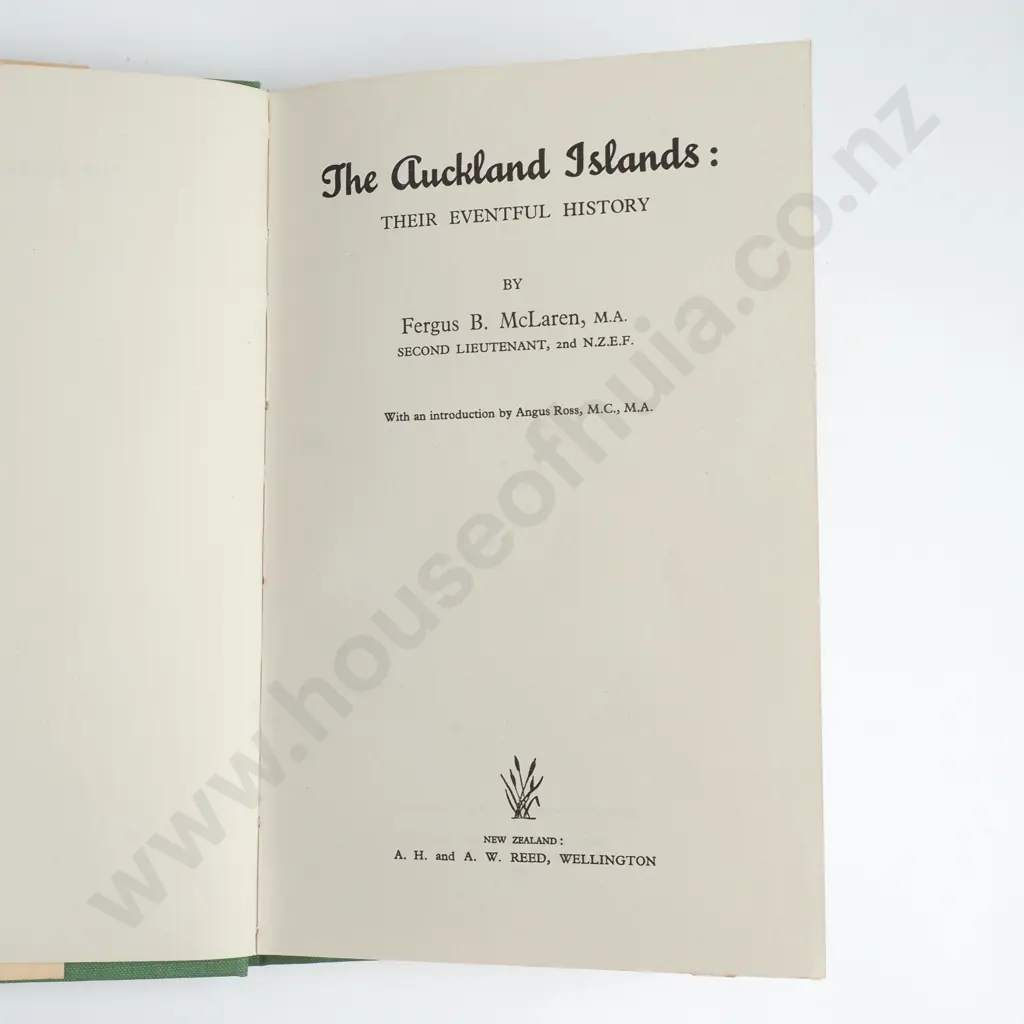 McLaren, Fergus B.- The Eventful Story of the Auckland Islands, A.H. & A.W. Reed, 1948 1st edition. Image 1++