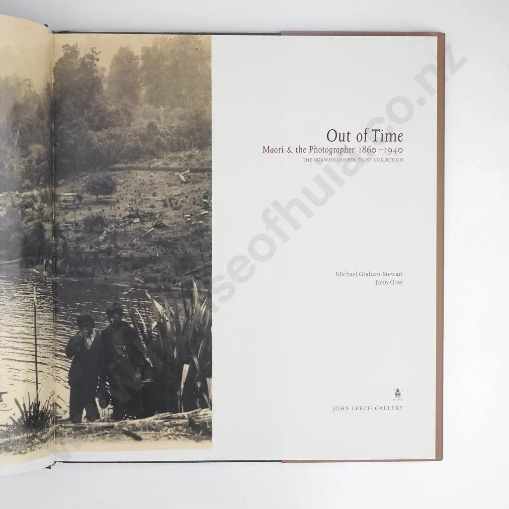 Out of Time: Maori & the Photographer 1860-1940: The Ngawini Cooper Trust Collection, Michael Graham-Stewart & John Gow Image 1++