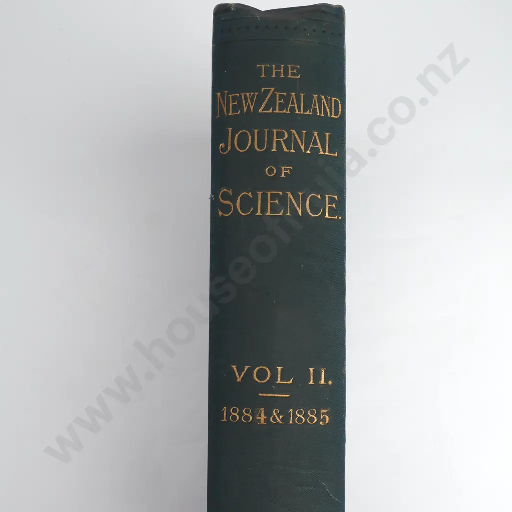 NZ Journal of Science Vol I ( 1882 - 83) & Vol II ( 1884 - 85) Image 1++