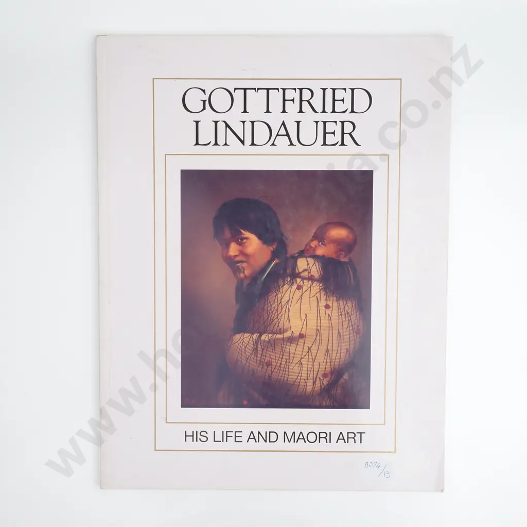 Dr. Briar Gordon , Prof. Peter Stupples -'Gottfried Lindauer , His Life and Maori Art'. Image 1++
