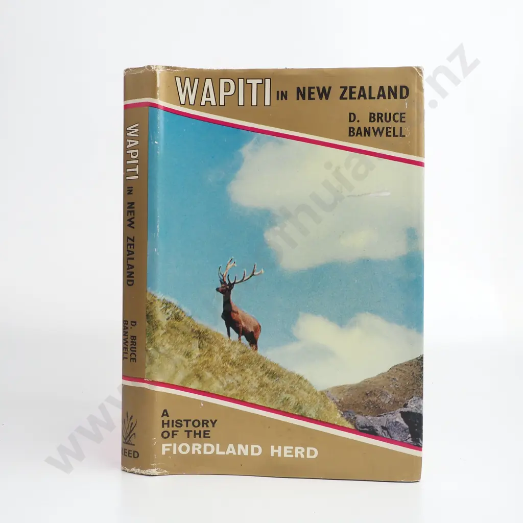 Banwell, D. Bruce; Wapiti in New Zealand Image 1++