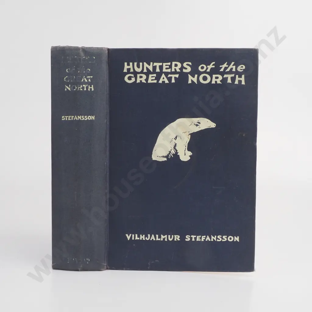 Stefansson, Vilhjalmur; Hunters of the Great North Image 1++