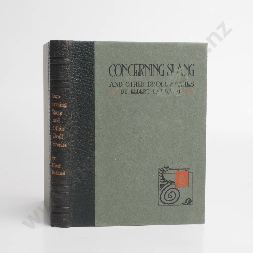 Hubbard, Elbert - Droll Stories: 3 Volumes, The Roycrofters, 1920 Image 1++