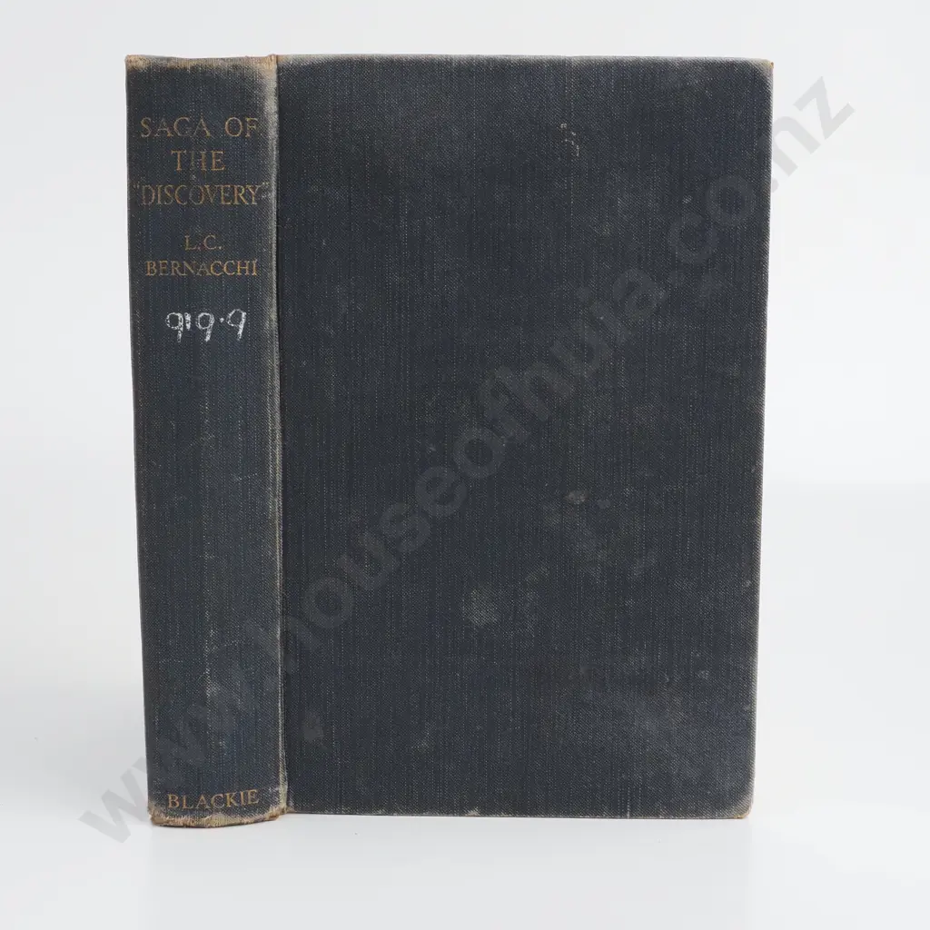 Bernacchi, L. C. - Saga of the Discovery, Blackie & Son, 1938 Image 1++