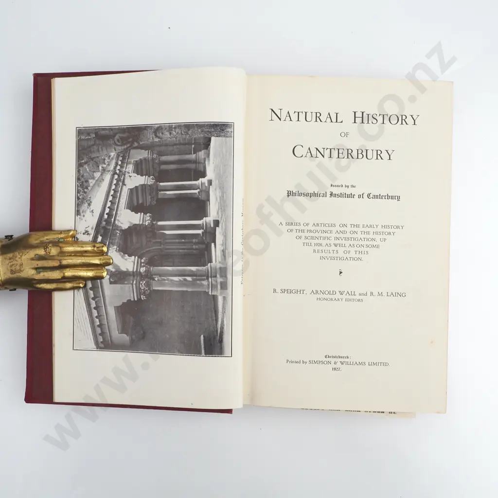 R Speight, Arnold Wall, & R.M. Laing, (Eds) Natural History of Canterbury, Simpson & Williams Ltd, 1927 Image 1++