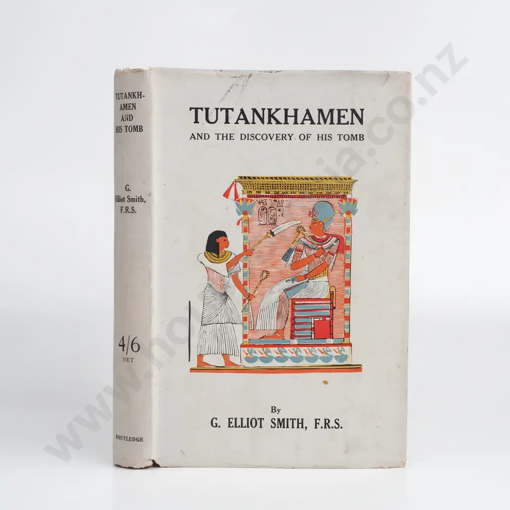 Smith Elliot G,'Tutankhamen and the Discovery of His Tomb', ; Illustrated,  Published by Routledge, 1923 Image 1++