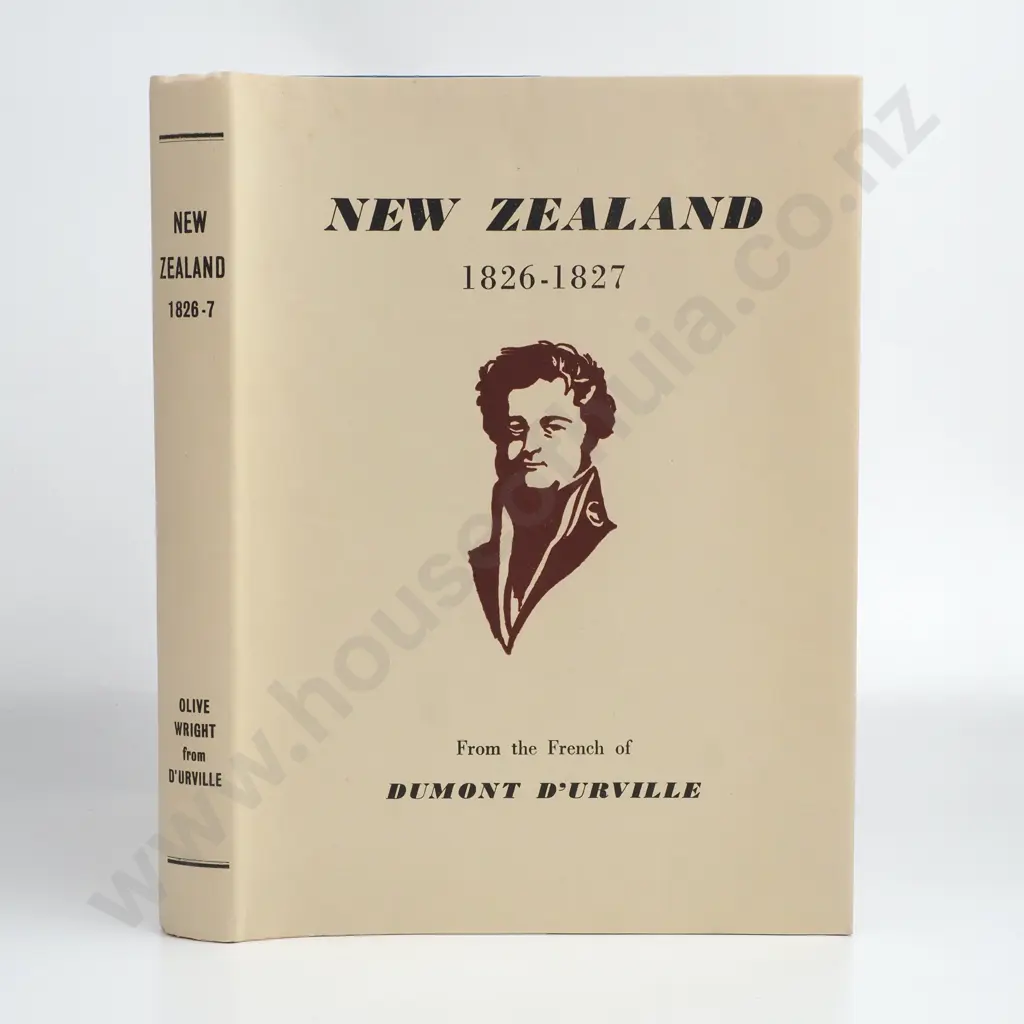 Dumont D'Urville, New Zealand 1826-1827, Wingfield Press, 1950 Image 1++