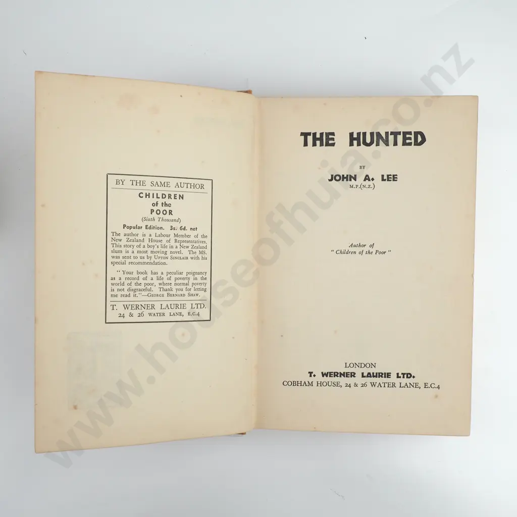 Lee, John A.; The Hunted, Published T. Werner Laurie, 1936. & Satchell, William; The Greenstone Door, Published Whitcombe and Tombs, Reprinted 1936. Image 1++