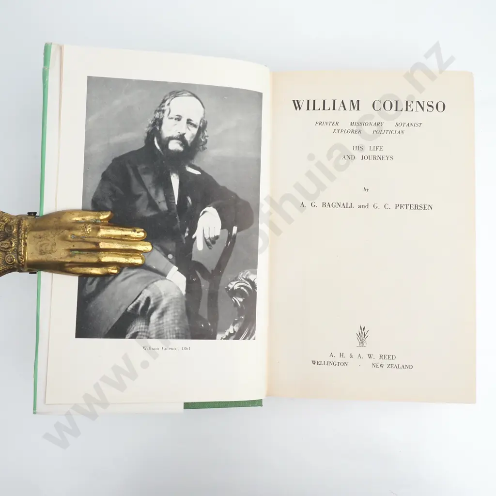A.G. Bagnell & G.C. Petersen - William Colenso- 1st Edition, 1948 Image 1++
