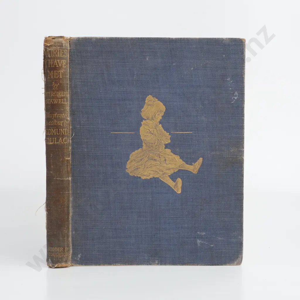 Rudolph Stawell - 'Fairies I Have Met' - Hodder & Stoughton - Illustrated by Edmund Dulac - Likely 1910? Image 1++