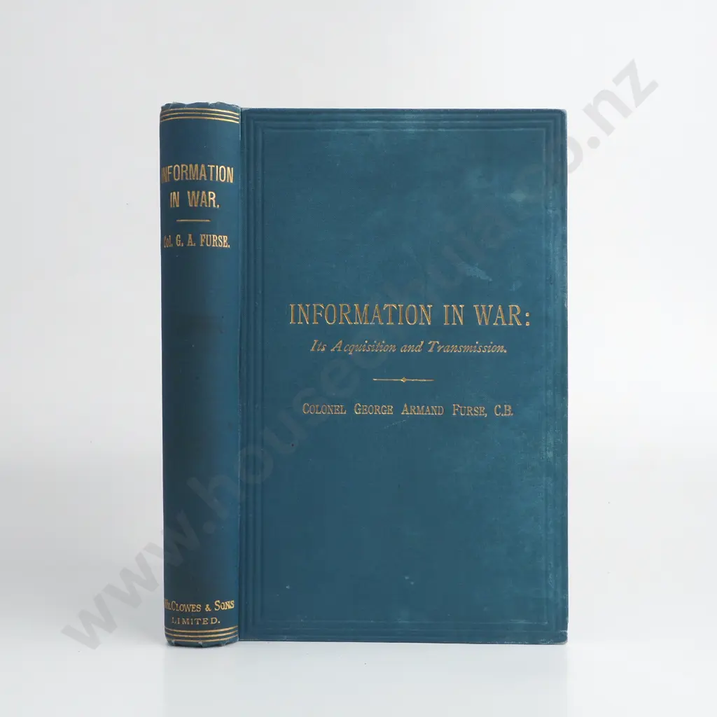 Furse, Colonel George Armand; Information in War Image 1++
