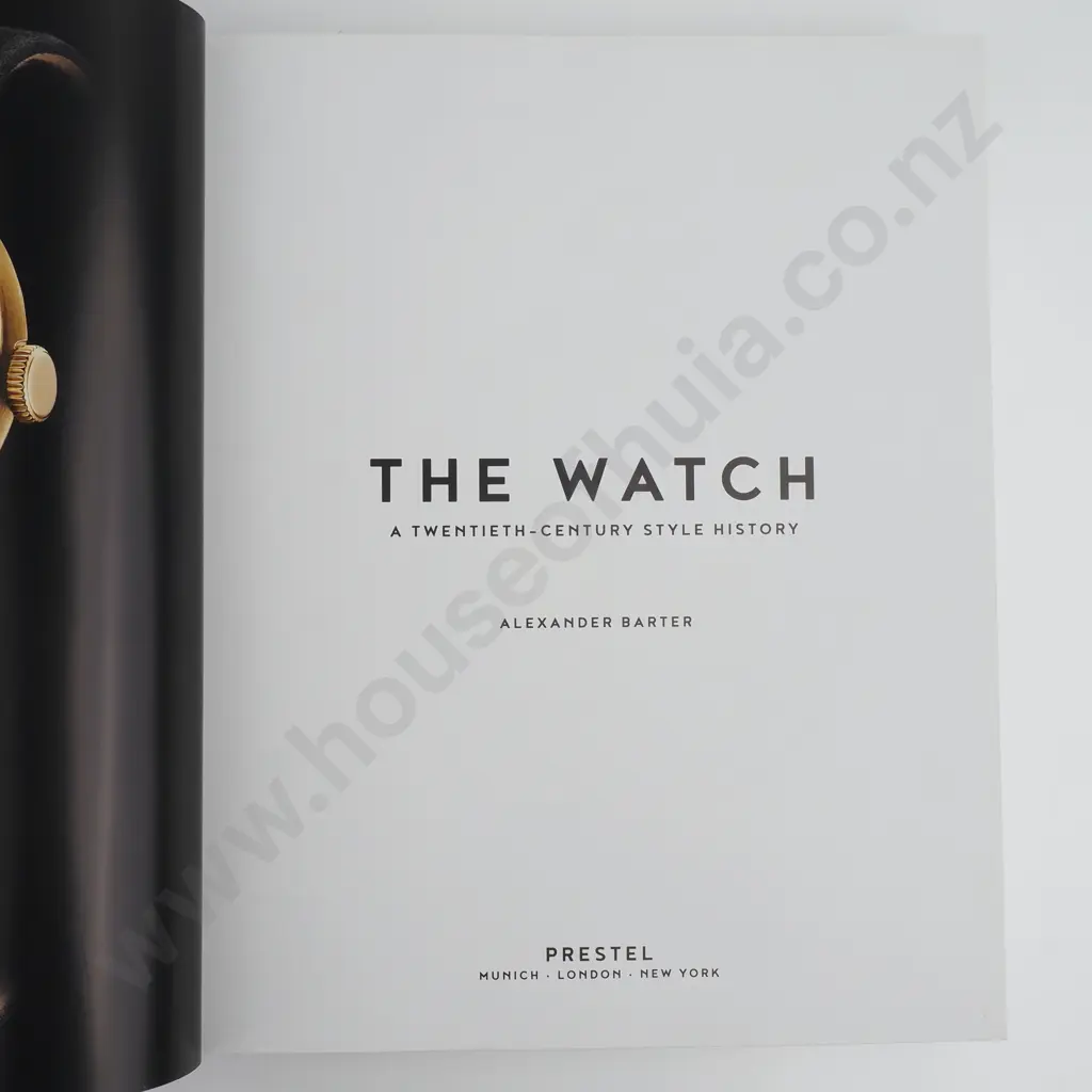 Alexander Barter - 'The Watch - A Twentieth-Century Style History - Prestel Verlag - 2019 Image 1++