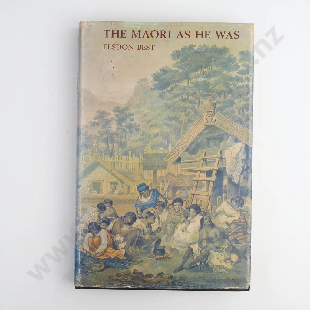 Elsdon Best - 'The Maori As He Was'. Image 1++