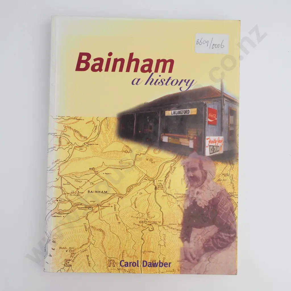Dawber, Carol; Bainham, a history Image 1++