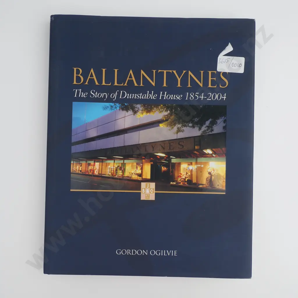 Olgilvie, Gordon; Ballantynes - The Story of Dunstable House 1854-2004 Image 1++