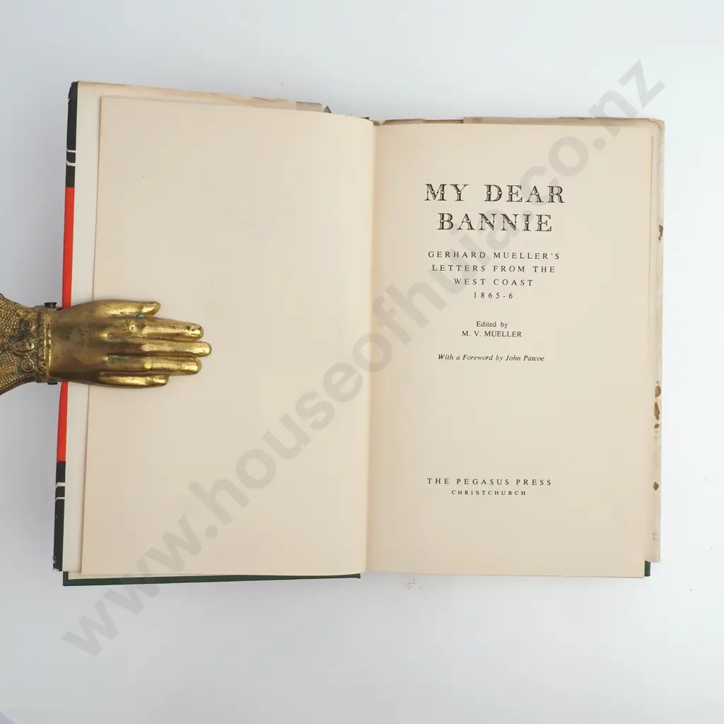 'My Dear Bannie' - Gerhard Mueller's Letters from the West Coast 1865 - 66 Image 1++