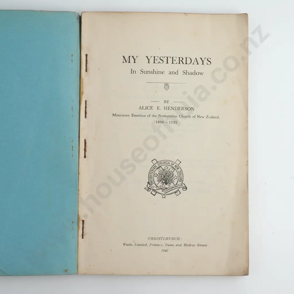 Alice E.Henderson -'My Yesterdays In Sunshine and Shadow' Image 1++
