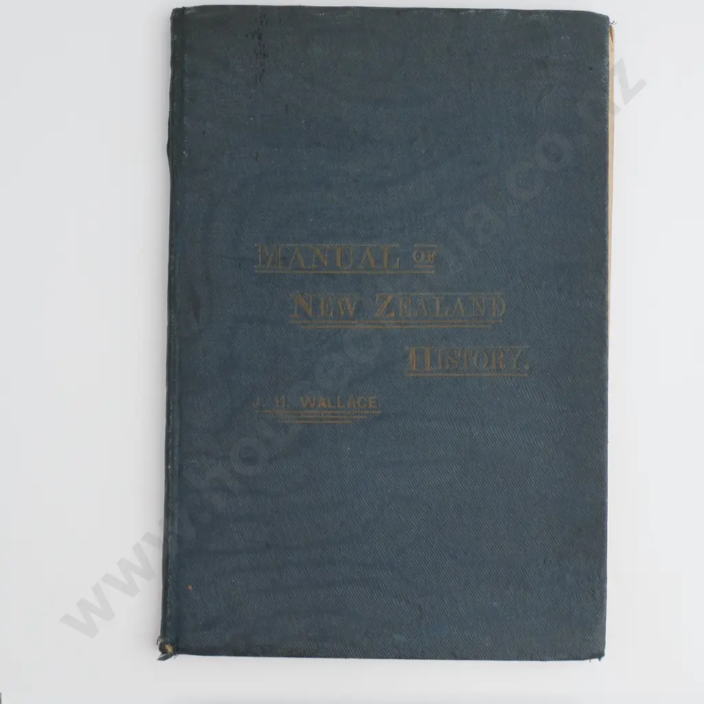 Wallace, J. Howard; Manual of New Zealand History Image 1++