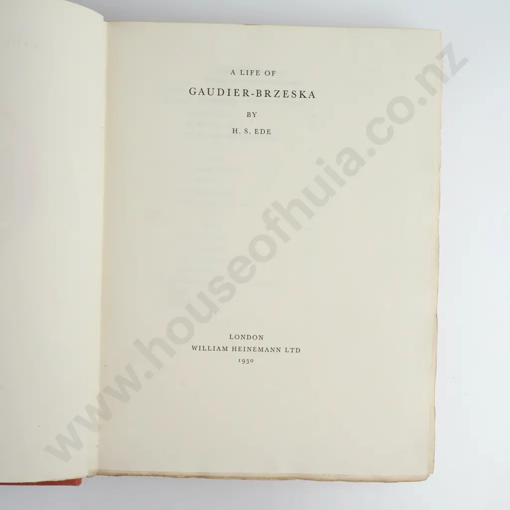 EDE. H.S - A Life of Gauier - Brzeska, William Heinmann Ltd, 1930, Number 159 of 350 Copies Image 1++