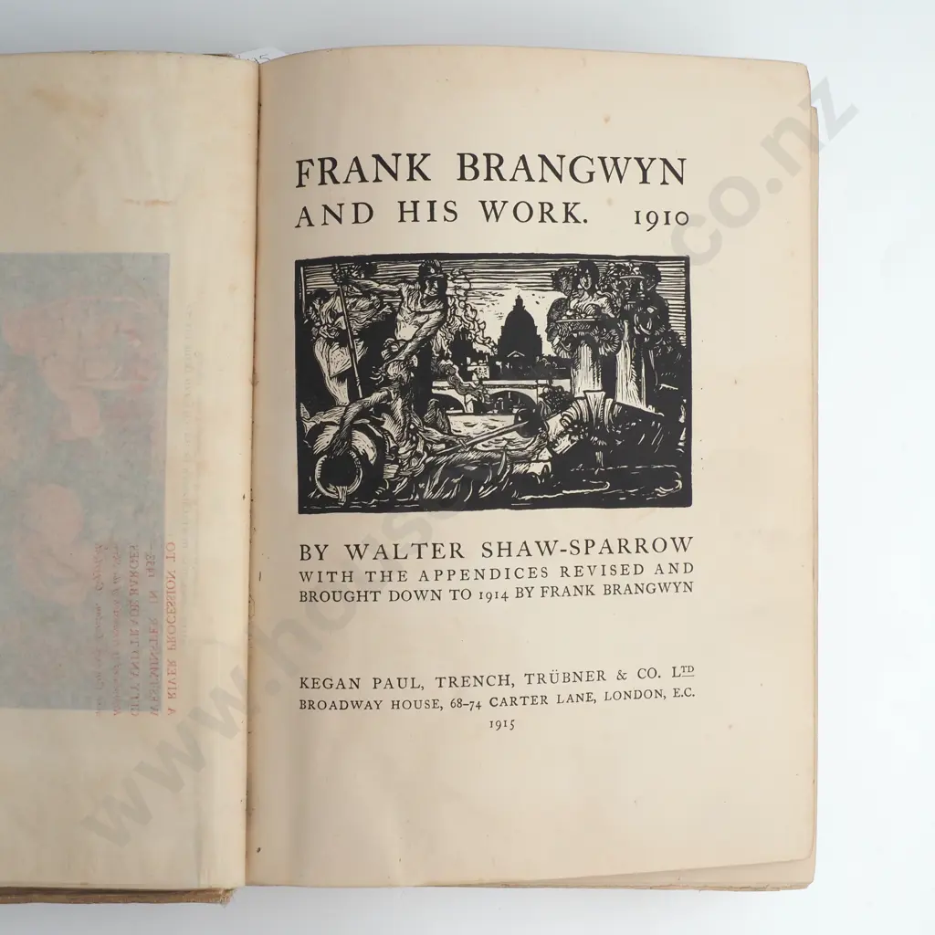 Walter Shaw-Sparrow - 'Frank Brangwyn And His Work 1910' Kegan Paul, Trench, Trubner & Co. (1915) Image 1++