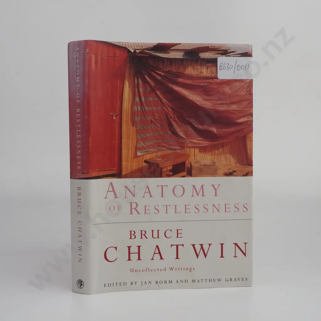 Chatwin, Bruce; Anatomy of Restlessness Image 1++