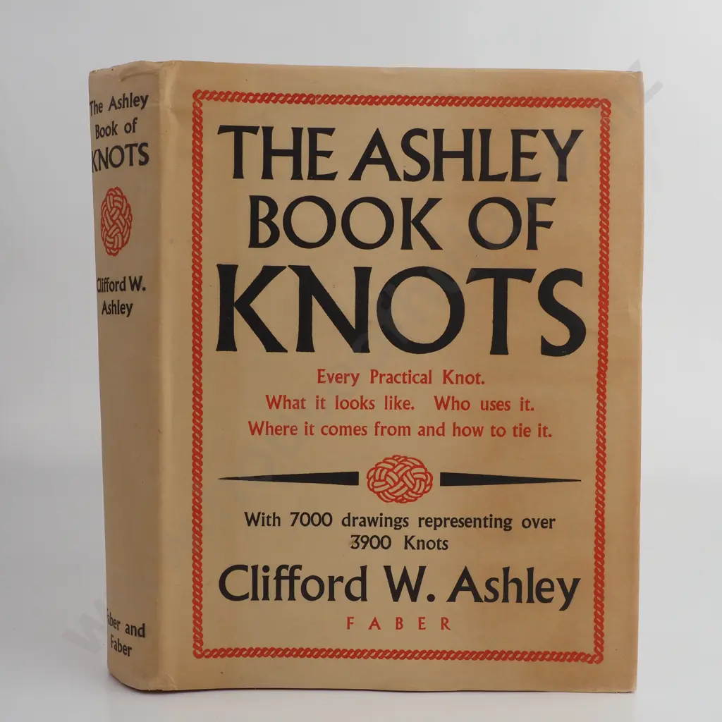 Ashley. Clifford W. - The Ashley Book of Knots, Faber & Faber ltd, 1947 Image 1++