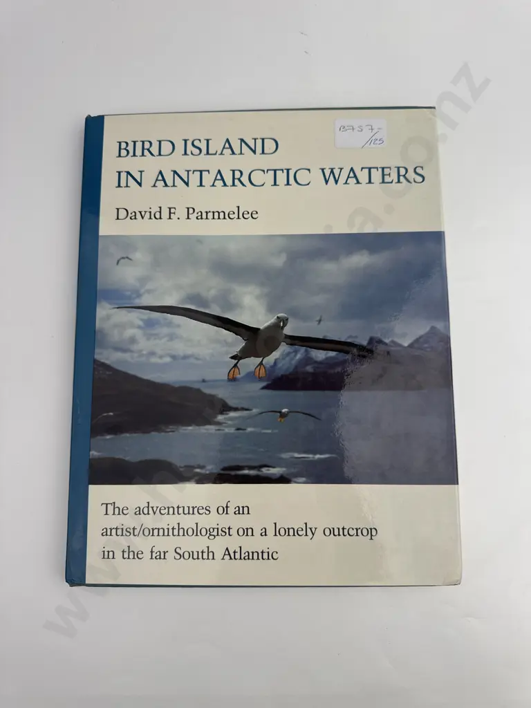 Parmelee. David F. - 'Bird Island in Antarctic Waters', University of Minnesota Press, 1st edition 1980 Image 1++