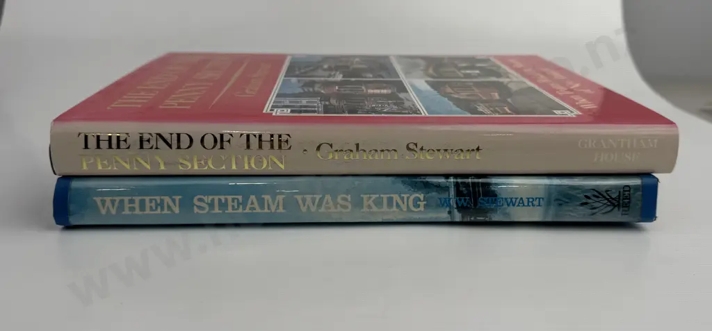 Two Books -The End of The Penny Section by Graham Stewart & When Steam Was King by W W Stewart Image 1++