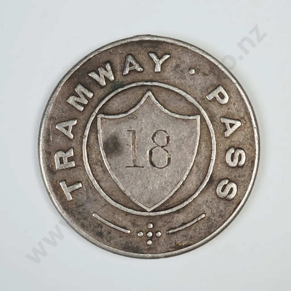SILVER CORPORATION OF INVERCARGILL TRAMWAY PASS, 1871, NUMBER 18, 26MM, C.V $350 Image 1++