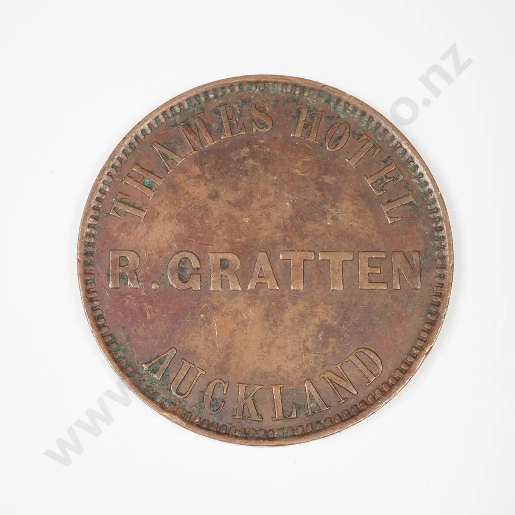 One penny copper trade token, R. Gratten, Thame’s Hotel, Auckland, 1872, very fine or better, C.V $90+ Image 1++