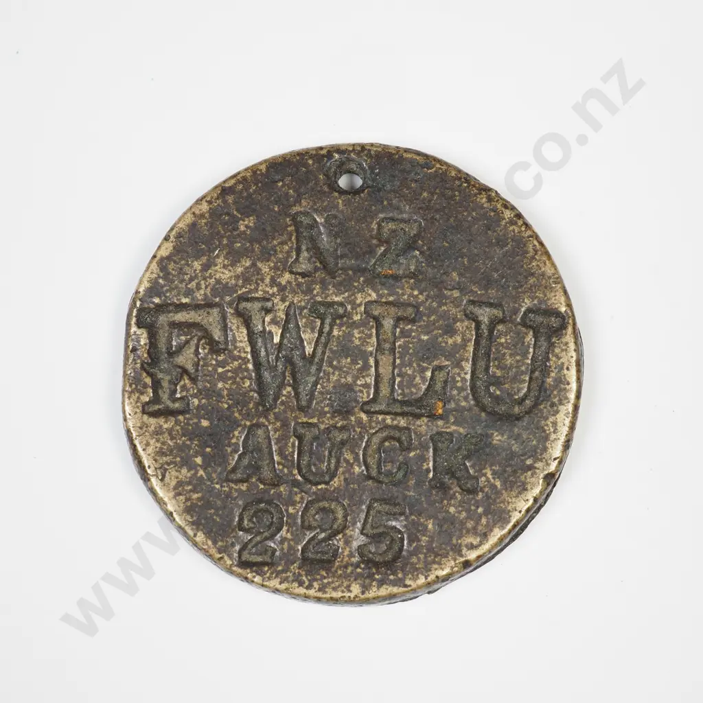 Brass 30mm check, Federated Wharf Labourers Union Auckland, 225, C.V $100 Image 1++
