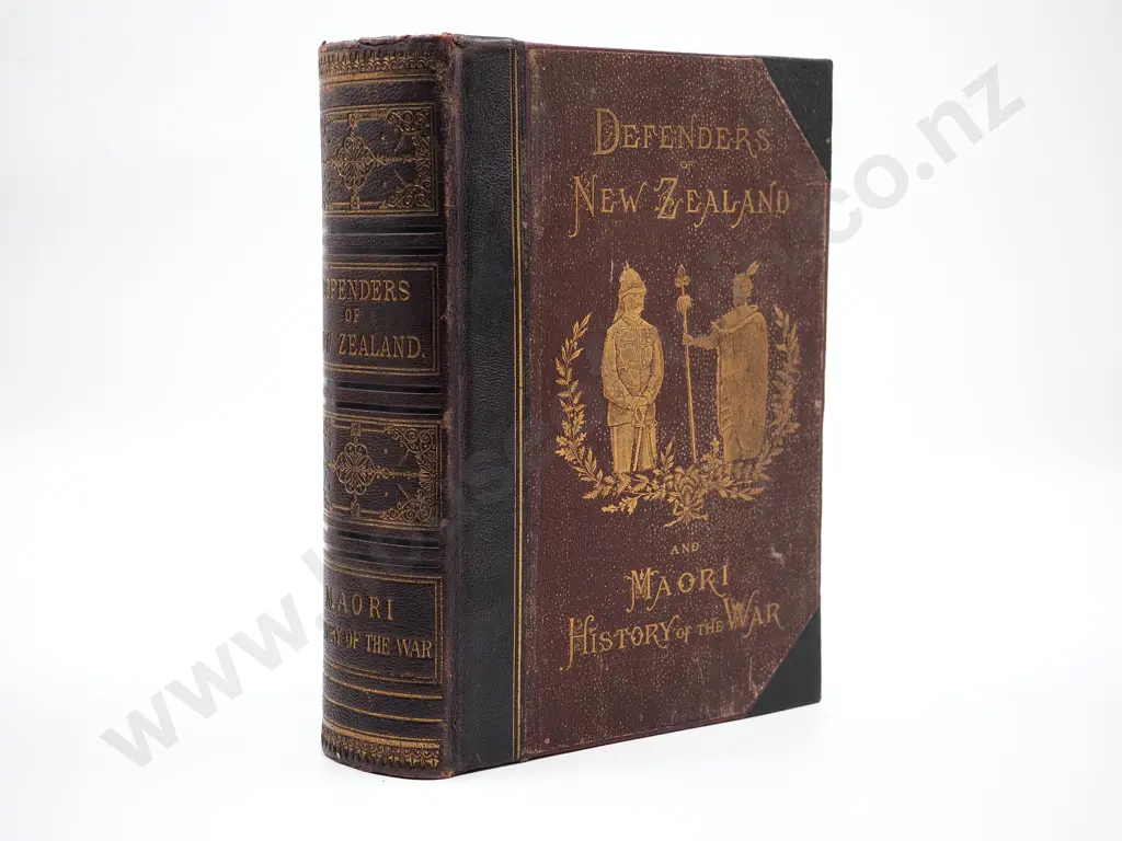 Defenders of New Zealand & Maori History of the War: Thomas Wayth Gudgeon 1887 Published in Auckland Image 1++