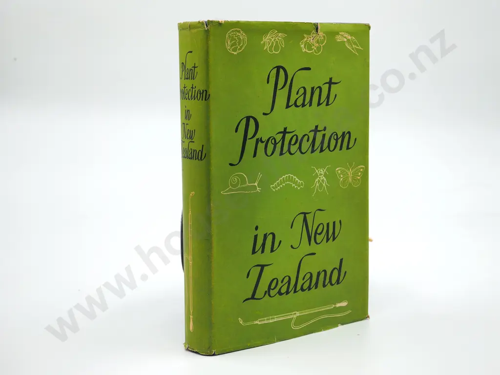Plant Protection in New Zealand: Published by the Government Printer Image 1++