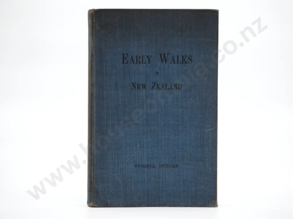 Early Walks in New Zealand, First Edition : Russell Duncan Image 1++