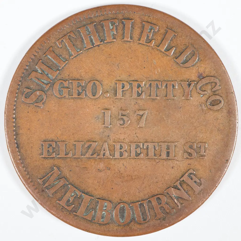 19th Century Australian Copper One Penny Trade Token - Smithfield & Co George Petty - Melbourne  Image 1++