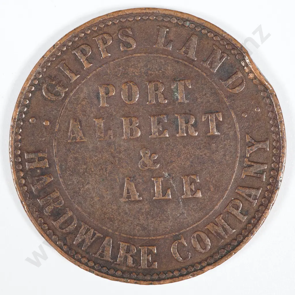 19th Century Australian Copper One Penny Trade Token - Gipps Land Port Albert & Ale Hardware Company Victoria 1862  Image 1++