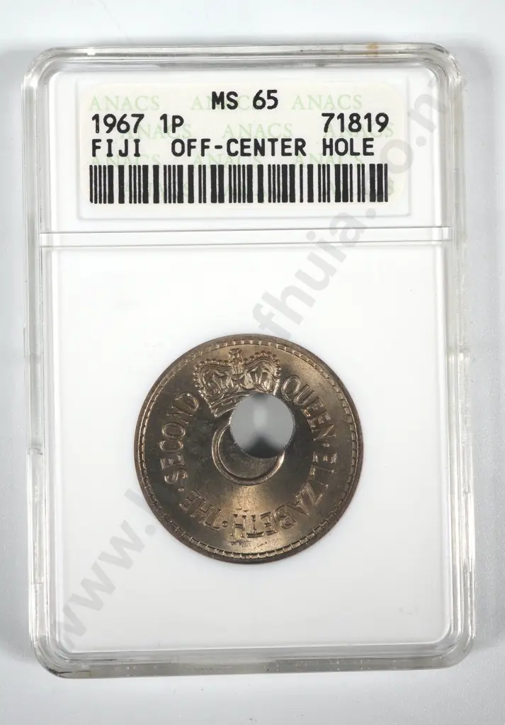 1967 Fiji Penny, Error Coin - Hole Off Centre, ANACS Graded & Slabbed - MS65 Image 1++